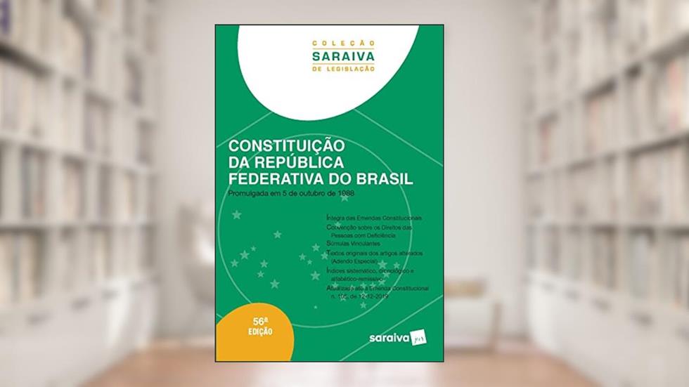 Constituição da República Federativa do Brasil - Coleção Saraiva de Legislação, do autor Editora Saraiva