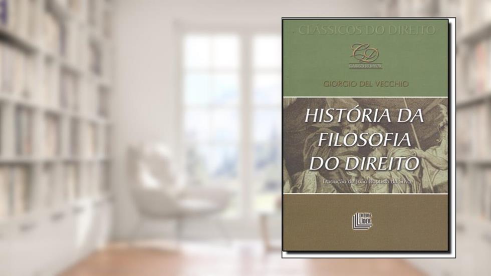 História da Filosofia do Direito, do autor Giorgio del Vecchio