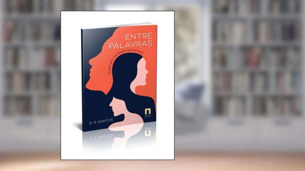 Entre Palavras, do autor S. S. Santos