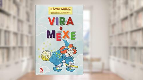 Capa de Vira e Mexe, do autor Muniz