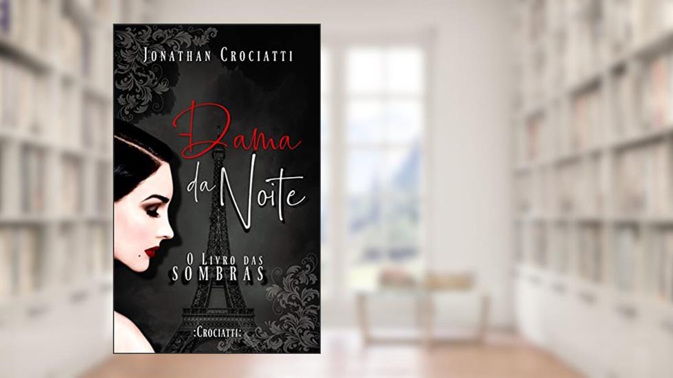 Dama da noite: O livro das sombras, do autor Jonathan Crociatti