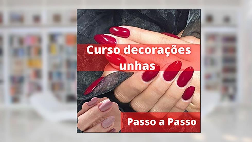 Curso Prático de Unhas Decoradas, do autor Vários Autores