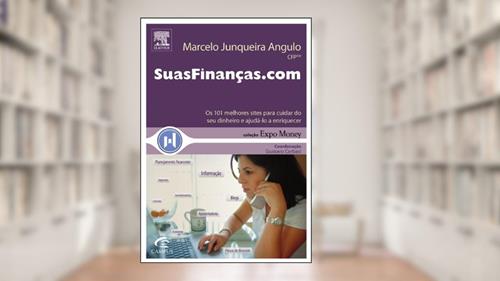 Capa de Suasfinanças.com - Coleção Expo Money, do autor Marcelo Angulo