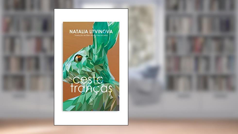 Cesto de tranças, do autor Natalia Litvinova