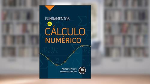 Capa de Fundamentos de Cálculo Numérico, do autor Adalberto Ayjara Dornelles Filho