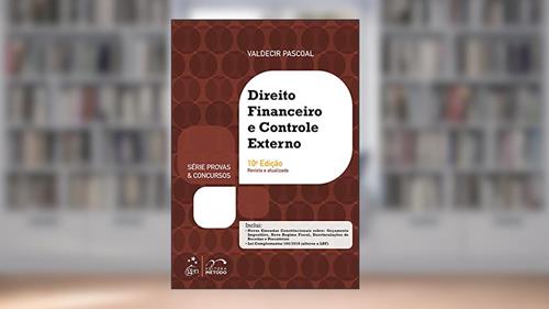 Capa de Direito Financeiro e Controle Externo (Série Provas & Concursos), do autor Valdecir Fernandes Pascoal