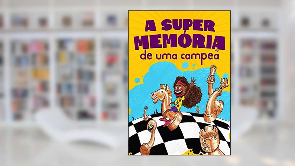 A SuperMemória de uma Campeã, do autor Jason Pascoal