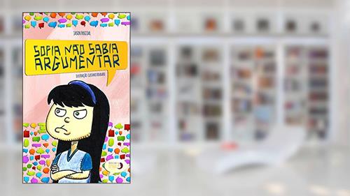 Capa de Sofia Não Sabia Argumentar, do autor Jason Pascoal