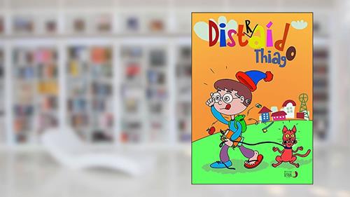 Capa de Distraído Thiago, do autor Jason Pascoal