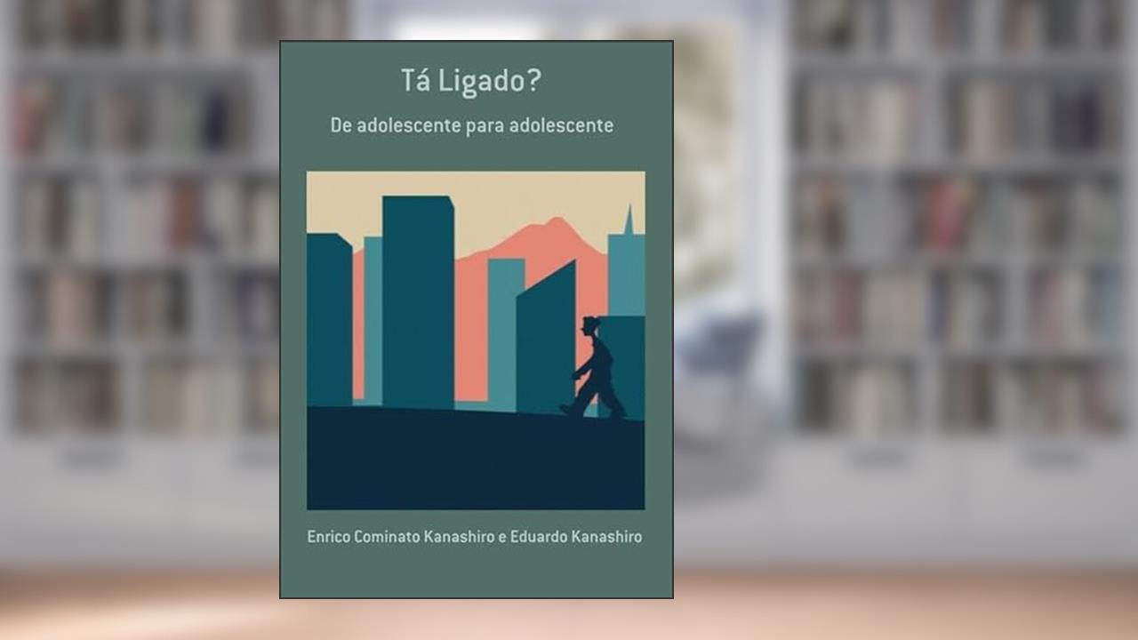 Ta Ligado?, do autor Enrico Cominato Kanashiro E Eduardo Kanashiro