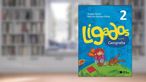 Capa de Ligados.com. Geografia. 2º Ano, do autor Angela Rama^Marcelo Moraes Paula
