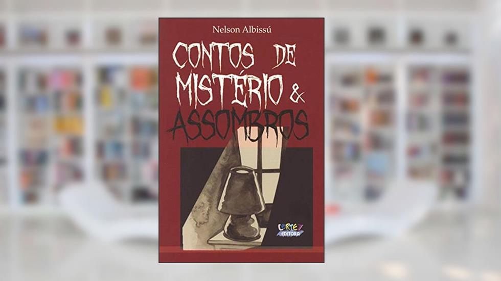 Contos de mistério & assombros, do autor Mirella Spinelli