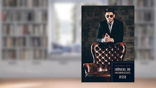 Capa de Crônicas do incorrigível Jesse, do autor Carlinhos Sete