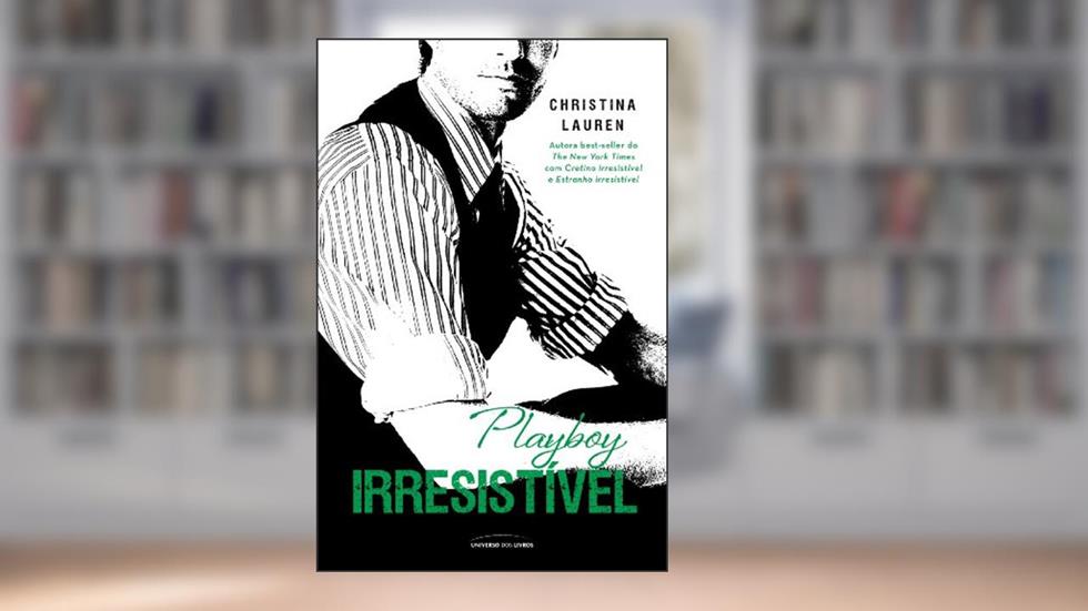 Playboy irresistível (Pocket): 5, do autor Christina Lauren