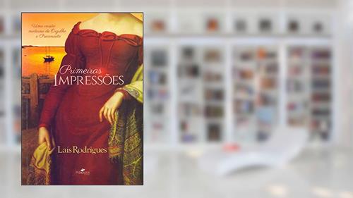 Capa de Primeiras Impressões, do autor Laís Rodrigues