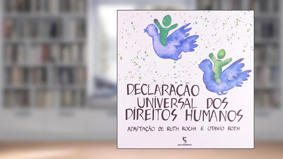 Declaração Universal Direitos Humanos, do autor Ruth Rocha