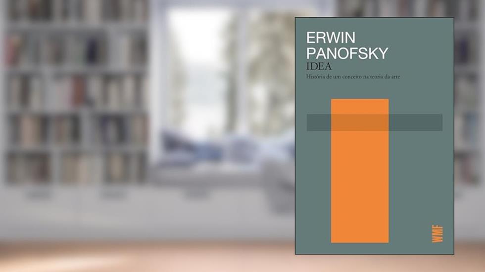Idea: História de um Conceito na teoria da arte, do autor Erwin Panofsky