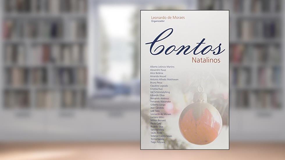 Contos Natalinos, do autor Leonardo de Moraes