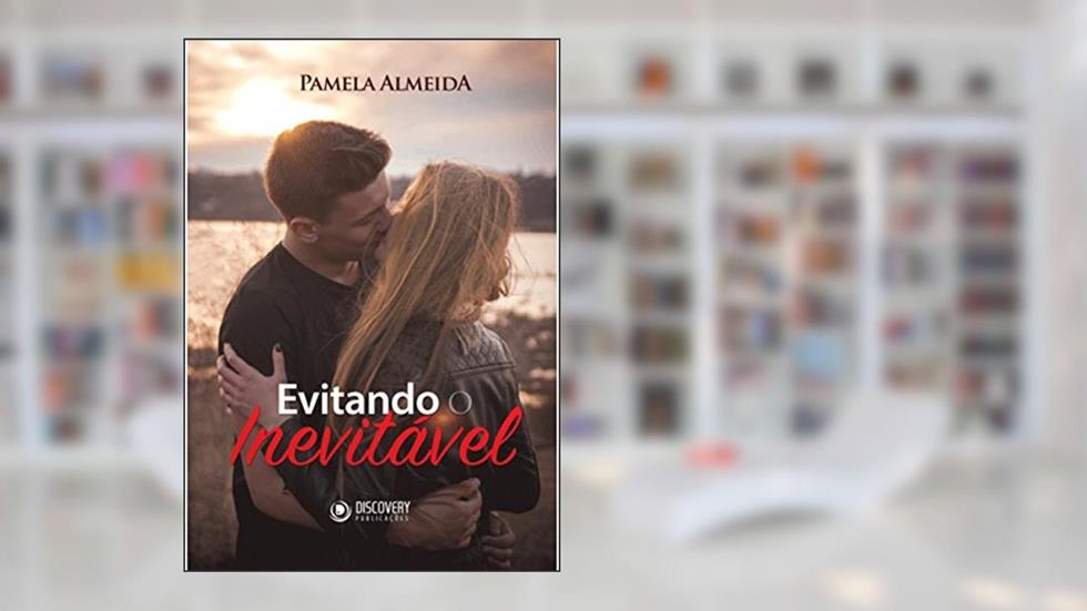 Evitando o inevitável, do autor Pamela Almeida