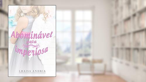 Capa de Abominável Gata Imperiosa, do autor Lhaisa Andria