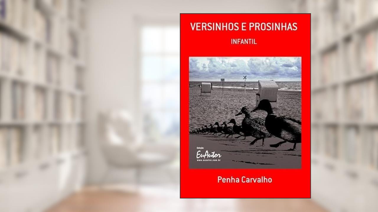 Versinhos e Prosinhas, do autor Penha Carvalho