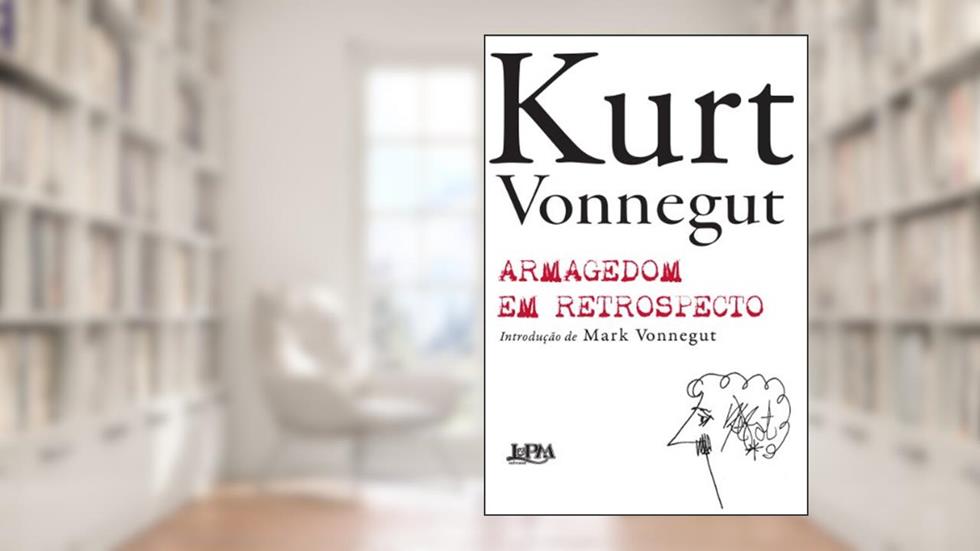 Armagedom em Retrospecto, do autor Kurt Vonnegut