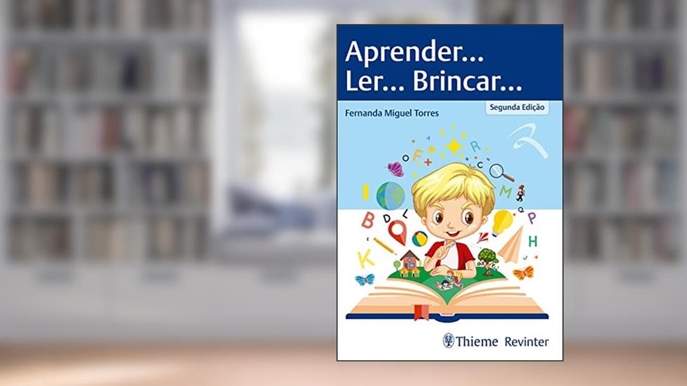 Aprender... Ler... Brincar..., do autor Fernanda Miguel Torres