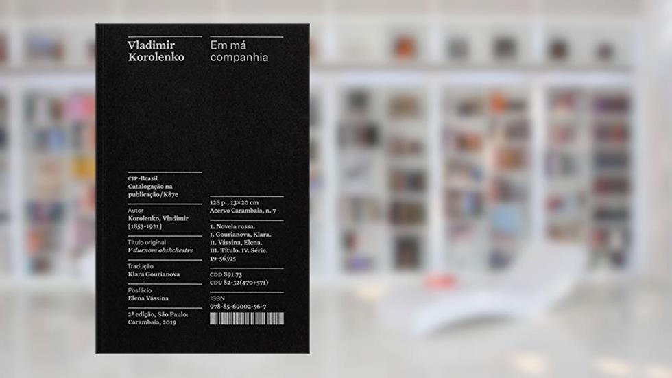 Em má companhia: memórias de infância de um amigo meu - Coleção Acervo: 7, do autor Vladimir Korolenko