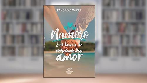 Capa de Namoro: Em busca do verdadeiro amor, do autor Leandro Gavioli