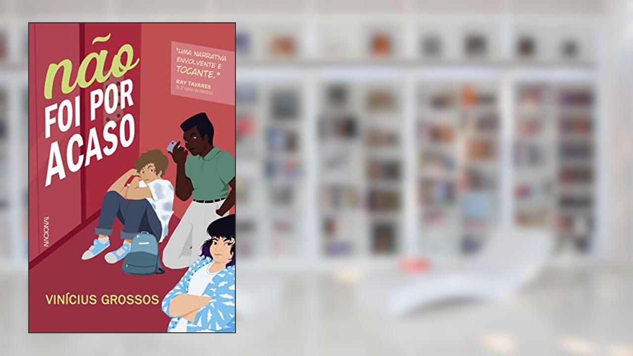 Não foi por acaso, do autor Vinícius Grossos