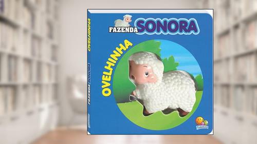 Capa de Fazenda Sonora: Ovelhinha, do autor Roberto Belli
