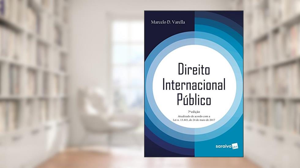 Direito Internacional Público, do autor Marcelo D. Varella