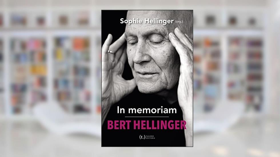 In Memoriam Bert Hellinger, do autor Sophie Hellinger