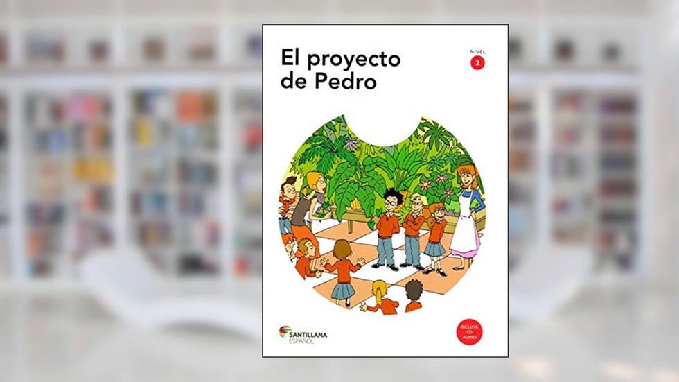 El proyecto de Pedro, do autor Carlos Abio; Aurora Martorell; Mercedes Villegas