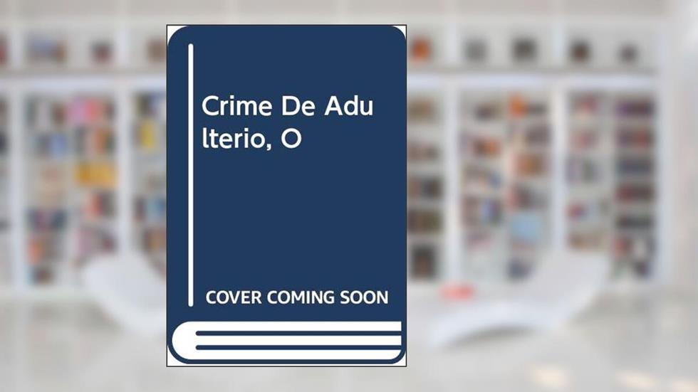 Crime De Adulterio, O, do autor Joao Mestieri