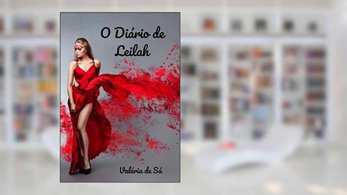 Capa de O Diário de Leilah, do autor Valéria De Sá