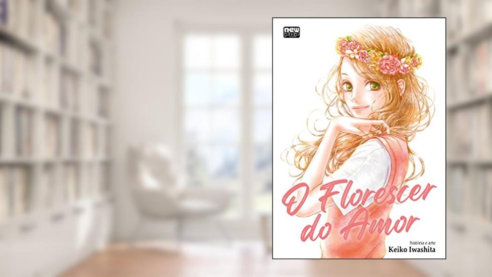 O Florescer do Amor, do autor Keiko Iwashita