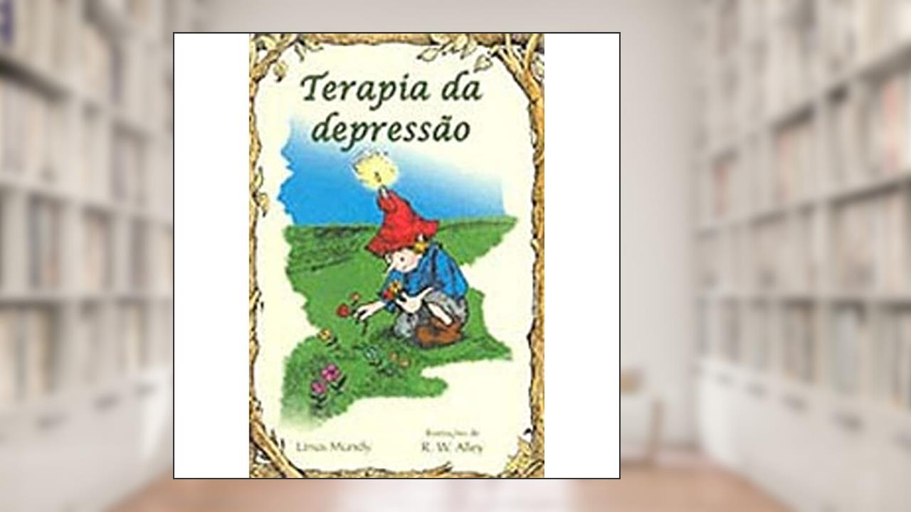 Terapia da Depressão (Volume 29), do autor Linus Mundy