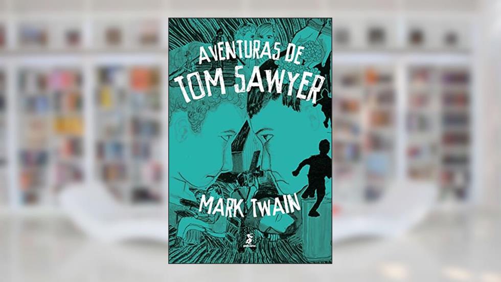 Aventuras de Tom Sawyer, do autor Mark Twain