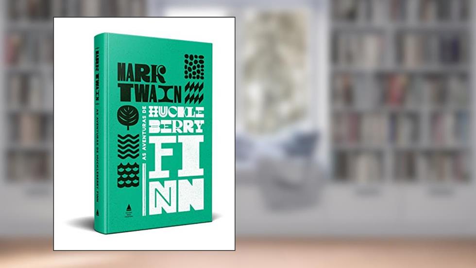 As aventuras de HuckleberryFinn, do autor Mark Twain