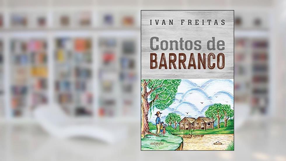 Contos de Barranco, do autor Ivan Freitas