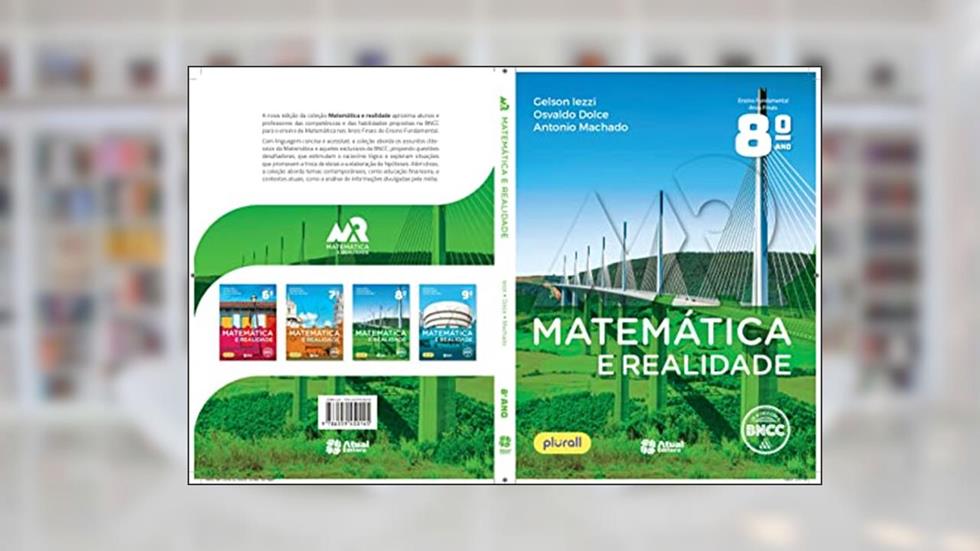 Matemática e realidade 8º ano, do autor Antonio Machado; Osvaldo Dolce; Gelson Iezzi