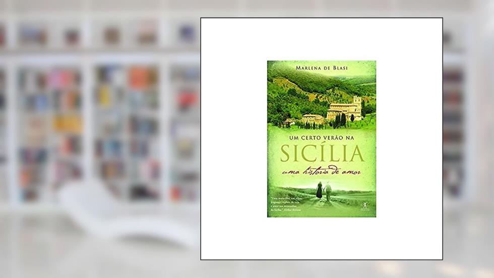 Um certo verão na Sicília, do autor Marlena de Blasi