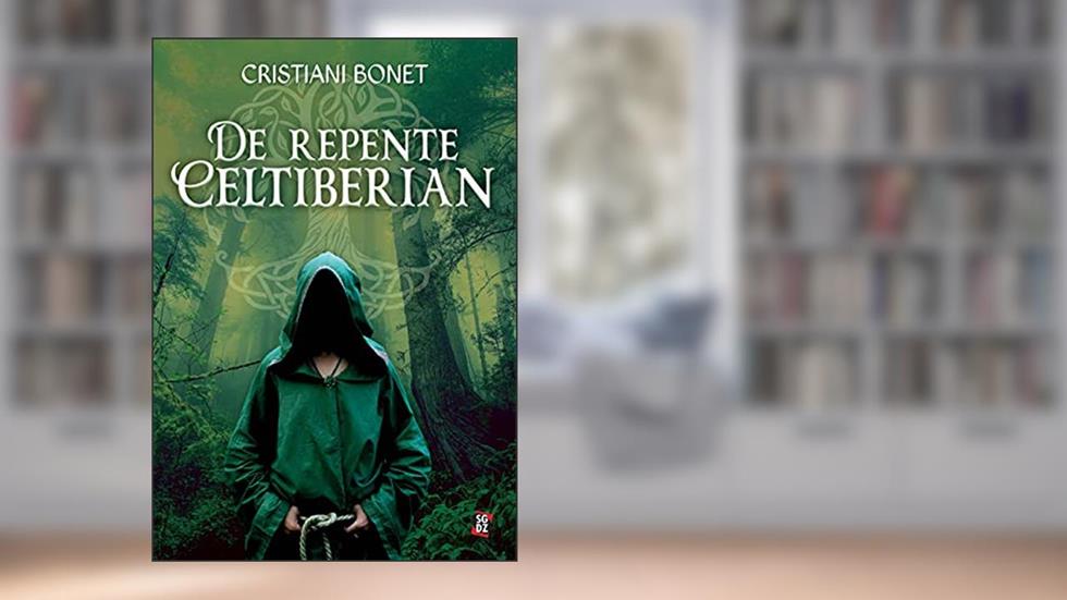 De repente CELTIBerian, do autor Cristiani Bonet