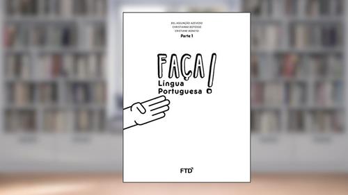 Capa de Faça! - Língua Portuguesa - 4º ano: Conjunto, do autor Bel Assunção Azevedo; Christianne Botosso; Cristiane Boneto