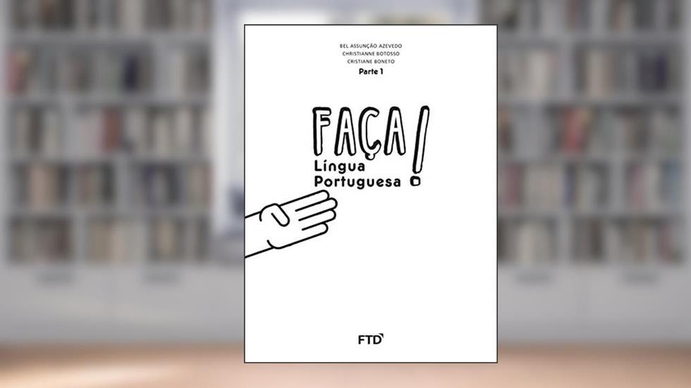 Faça! - Língua Portuguesa - 4º ano: Conjunto, do autor Bel Assunção Azevedo; Christianne Botosso; Cristiane Boneto