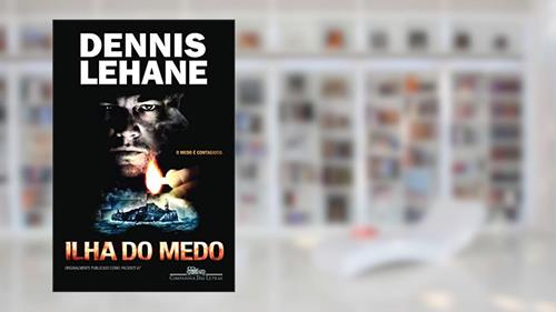 Capa de Ilha do medo, do autor Dennis Lehane
