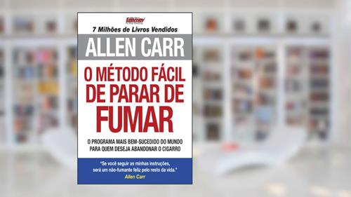 Capa de O Método Fácil de Parar de Fumar, do autor Allen Carr