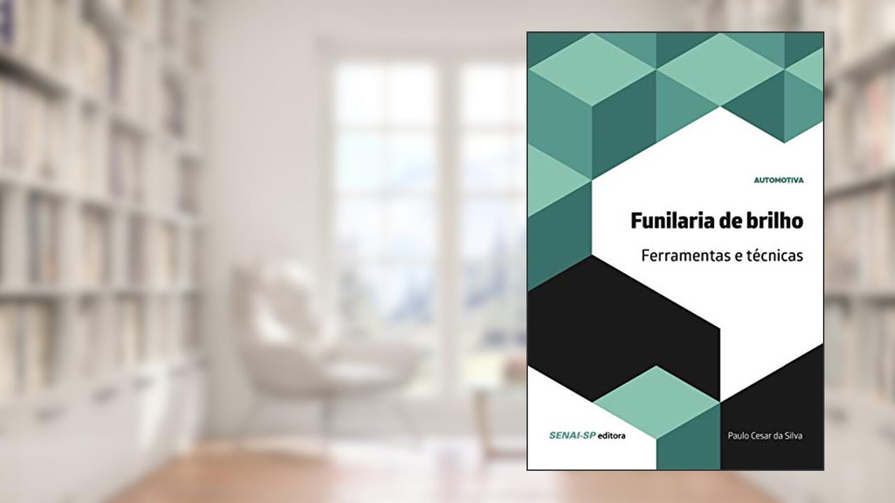 Funilaria de Brilho, do autor Paulo Cesar da Silva