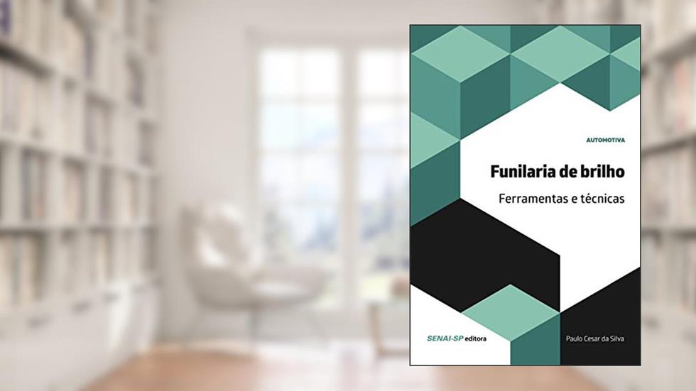 Funilaria de Brilho, do autor Paulo Cesar da Silva